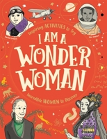 I Am a Wonder Woman 1684125480 Book Cover