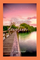 Eternal Devotion 7620835644 Book Cover