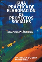 Guía práctica de elaboración de proyectos sociales B0BXVRJ1F6 Book Cover