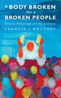 A Body Broken for a Broken People 0232532044 Book Cover