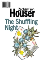 The Long Shift / The Shuffling Night B0DNBM4MHN Book Cover