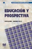 Educacion y Prospectiva 9505502478 Book Cover