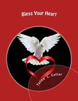 Bless Your Heart 1981832580 Book Cover