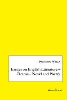 Essays on English Literature - Drama - Novel and Poetry 3962030883 Book Cover