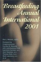 Breastfeeding Annual International 2001 1930775040 Book Cover