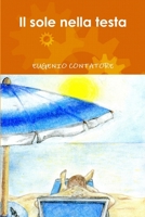 Il sole nella testa 1291314067 Book Cover