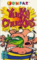 Yucky Chuckles 075470047X Book Cover