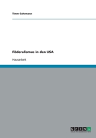 F�deralismus in den USA 363876866X Book Cover