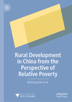 Rural Development in China from the Perspective of Relative Poverty 9819956706 Book Cover