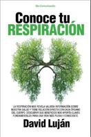 Conoce Tu Respiracion 8417057765 Book Cover