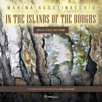 In the Islands of the Boughs: Nelle Isole dei Rami 1948651475 Book Cover