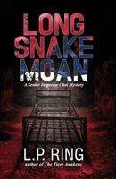 Long Snake Moan: A Senior Inspector Choi Mystery 1720179840 Book Cover