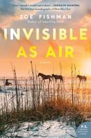 Invisible as Air 0062838237 Book Cover