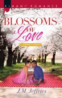 Blossoms of Love 0373864671 Book Cover