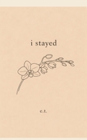 i stayed B0GF1K99G1 Book Cover