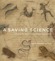 A Saving Science: Capturing the Heavens in Carolingian Manuscripts 0271071265 Book Cover