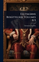 Fältskärns Berättelser, Volumes 4-5 1024033570 Book Cover