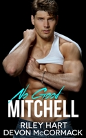No Good Mitchell 1950261077 Book Cover