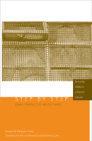 Step by Step: Everyday Walks in a French Urban Housing Project 0816645914 Book Cover