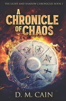 A Chronicle of Chaos 4867450065 Book Cover