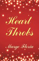 Heart Throbs 1504375823 Book Cover