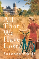 All That We Have Lost 1800243782 Book Cover