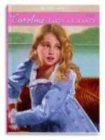 Caroline Takes a Chance 1593698887 Book Cover