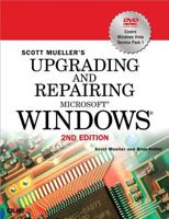 Upgrading and Repairing Microsoft Windows 0789734036 Book Cover