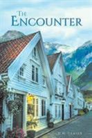 The Encounter 1640036172 Book Cover