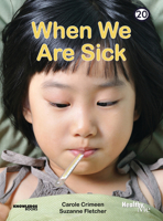 When We Are Sick: Book 20 192251666X Book Cover