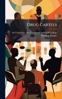 Drug Cartels 1025080947 Book Cover
