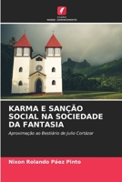Karma E Sanção Social Na Sociedade Da Fantasia (Portuguese Edition) 6206506215 Book Cover