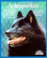 Schipperkes (Barron's Complete Pet Owner's Manuals) 0764103377 Book Cover