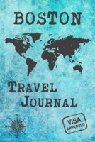 Boston Travel Journal: Notebook 120 Pages 6x9 Inches - City Trip Vacation Planner Travel Diary Farewell Gift Holiday Planner 1700702890 Book Cover