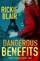 Dangerous Benefits 0995098107 Book Cover