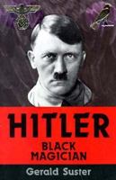 Hitler and the Age of Horus 1871438829 Book Cover