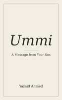 Ummi: A Message from Your Son B0GY49KH2M Book Cover