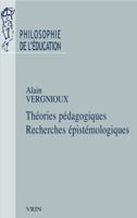Theories Pedagogiques Recherches Epistemologiques 2711621650 Book Cover