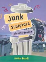 Junk Sculpture 0757892124 Book Cover