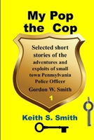 My Pop the Cop 035952706X Book Cover