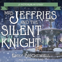 Mrs. Jeffries and the Silent Knight (Victorian Mysteries) 0425205584 Book Cover
