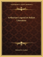 Arthurian Legend in Italian Literature 0766158705 Book Cover