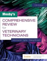 Mosby's Comprehensive Review for Veterinary Technicians 032301934X Book Cover