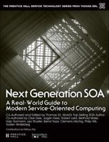 Next Generation Soa: A Concise Introduction to Service Technology & Service-Orientation 0133859045 Book Cover