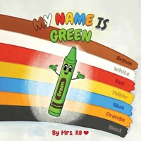 My Name is Green B0GM3BRDFV Book Cover