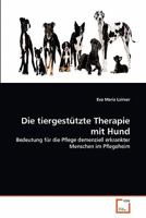 Die tiergestützte Therapie mit Hund 3639331249 Book Cover