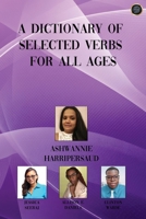 A Dictionary of Selected Verbs for All Ages B0DR97P6YC Book Cover