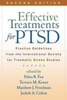 Effective Treatments for PTSD: Practice Guidelines from the International Society for Traumatic Stress Studies 1609181492 Book Cover