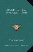 Etudes Sur Les Evangiles 1246239264 Book Cover