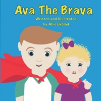 Ava the Brava B0DJC6M8N1 Book Cover